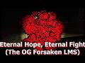 Eternal Hope Eternal Fight OFFICIAL INGAME REMIX Friday The 13Th Forsaken OST Roblox Lms