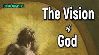 The Vision of God