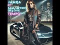 Tempo JAMKA Ft Sam Smyers Delove Tempo JAMKA Ft Sam Smyers Delove