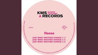 Just Want Another Chance (Extended Mix)