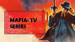 Mafia DE Fake TV Series: Episode 3: Better Get Used to The Saints and The Sinners