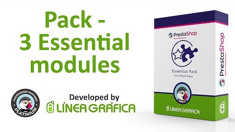 Pack 3 PrestaShop Essential Modules - Our Must-Have - Addons PrestaShop