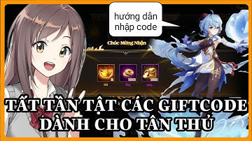 Tam Quốc: Chinh Chiến Thiên Hạ | Tất tần tật các giftcode dành cho tân thủ và hướng dẫn nhập code