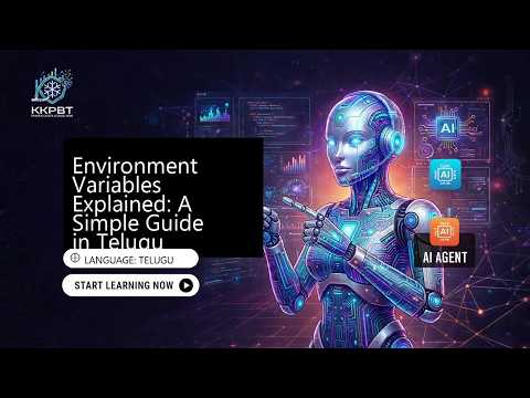 Environment Variables Explained: A Simple Guide in Telugu