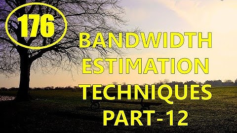 MIC&RFSD | Lecture-176 | Bandwidth Estimation Techniques Part-12