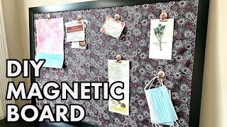 HOW TO MAKE AN EASY CUSTOM MAGNETIC BOARD | DIY HOME DECOR | HOME ORGANIZATION