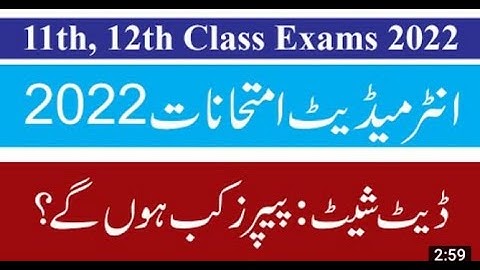12th Class Date Sheet 2022, 11th Class Date Sheet 2022, Lahore Board, Punjab Boards Inter Exams 2022