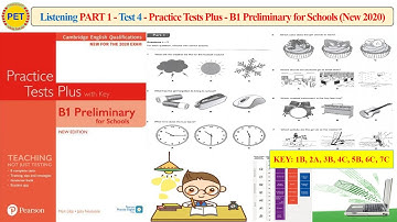 Practice Test Plus B1 Preliminary for Schools - Listening Part 1 Test 4 (2020 + Transcript + Key)