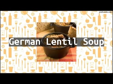 Recipe German Lentil Soup