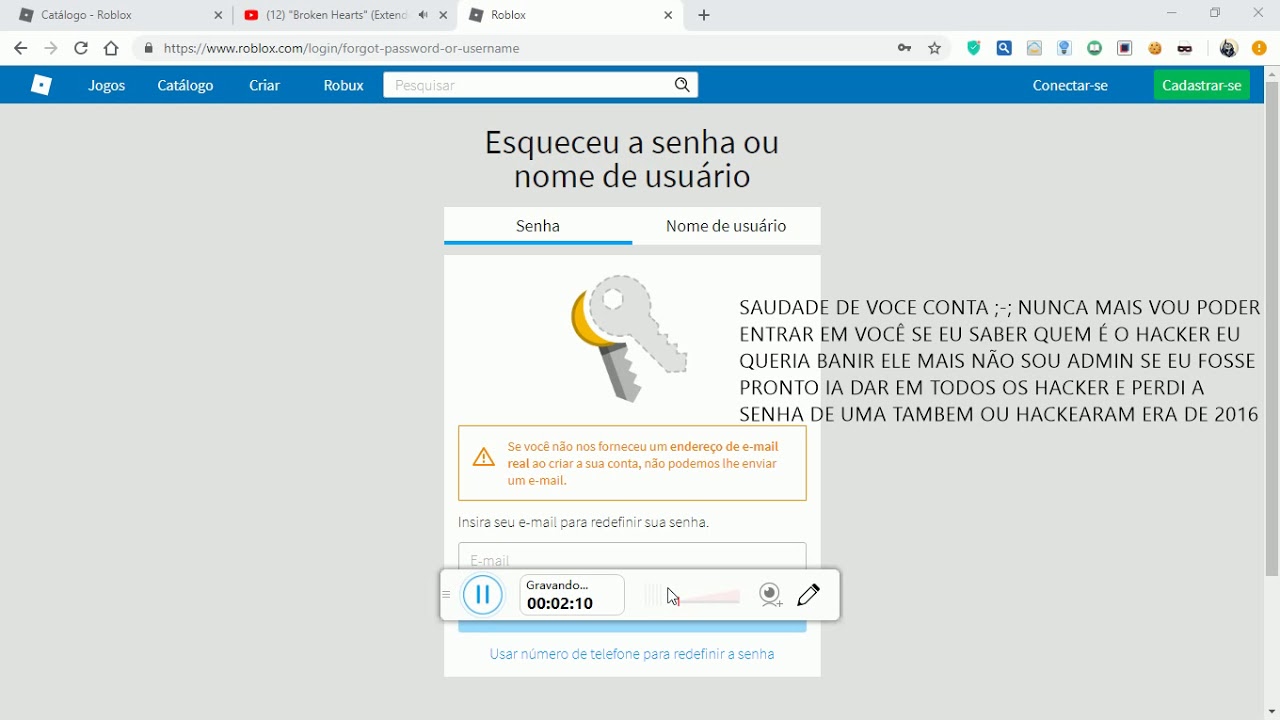 Eu Perdi Minhas 2 Contas Do Roblox Triste Muito Sad Inscrevam Se - eu perdi minhas 2 contas do roblox triste muito sad inscrevam se pra recuperar a minha conta