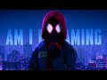 Am I Dreaming || Spider-Verse