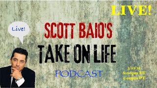Scott Baio's Take On Life Podcast - Live