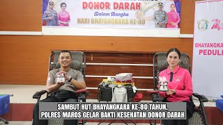Ratusan Personel Polres Maros Ikuti Bakti Kesehatan Donor Darah Peringati HUT Bhayangkara ke-80