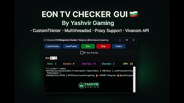🔥 EON TV BULGARIAN CHECKER 2025 🚀 Dark GUI + Full Vivacom API Capture (Unreal Results!)