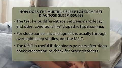 How Does The Multiple Sleep Latency Test Diagnose Sleep Issues? - Sleep Apnea Support Network