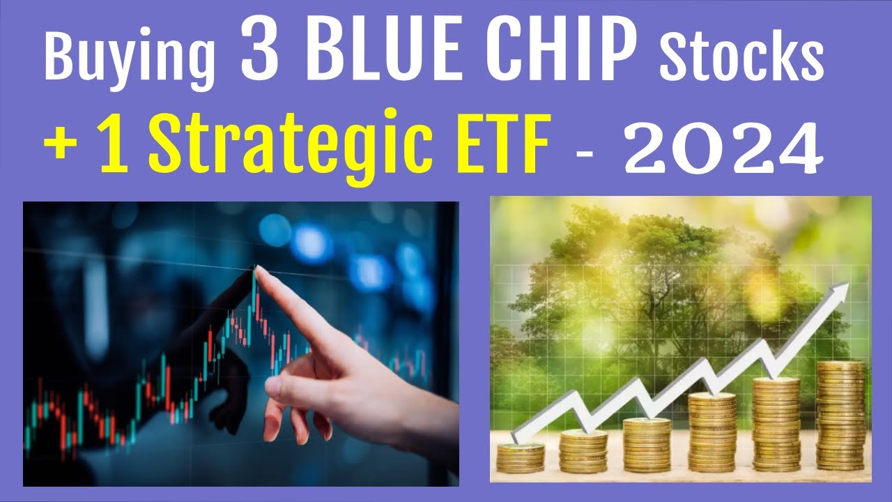 3 BLUE CHIP Stocks I'm buying in 2024 - YouTube