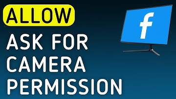 How to Allow Facebook To Ask For Camera Permission On PC (New Update)