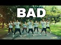 BAD - Blaiz Fayah &amp; Tribal Kush | Dance Fitness | BMD Crew