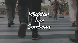Orang Istighfar Yang Sombong || Ngaji 1 Menit Gus Baha
