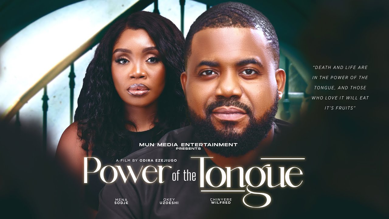 Power of the Tongue - Okey Uzoeshi, Mena Sodje, Chinyere Wilfred