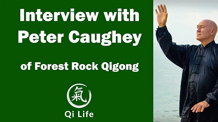 Interview with Peter Caughey of Forest Rock Qigong...