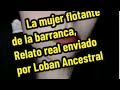🥀 La mujer de blanco con el rostro cubierto de la barranca.