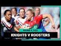 Newcastle knights v sydney roosters  nrlw 2023 round 8  full match replay