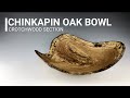 Turning a Chinkapin Oak Bowl - Limb from 400 year old tree!