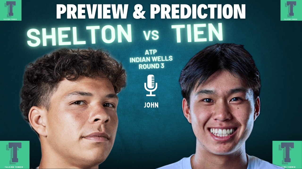 Ben Shelton vs Learner Tien | Indian Wells Round 3 | Preview & Prediction
