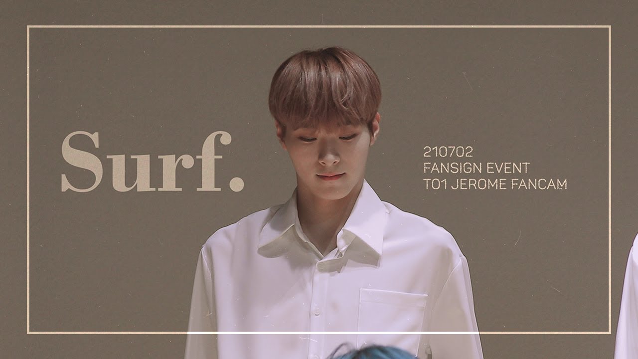 210702 TO1(티오원) 제롬 Surf 직캠 / 위드드라마 동자아트홀 팬싸인회