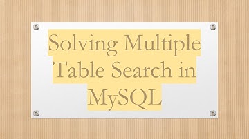 Solving Multiple Table Search in MySQL