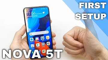 Set Up HUAWEI Nova 5T Configuration Process