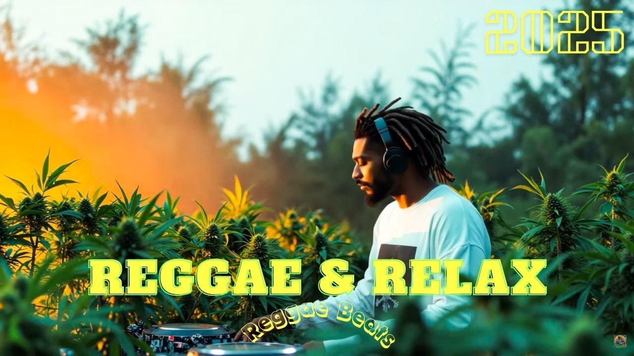 Лучший Регги Даб Микс и Расслабляющие Вибрации 2025 | Музыка Chill для Глубокого Покоя и Спокойствия