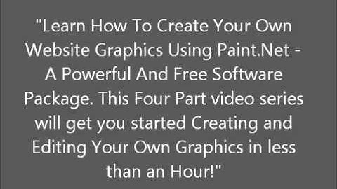 Using Paint.net To Create Your Own Graphics