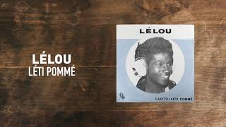 Lélou - Léti Pommé (Official Audio) [Babani Records]
