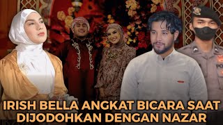 Masih kepikiran Ammar Zoni, Irish Bella angkat bicara saat dijodohkan dengan King Nazar