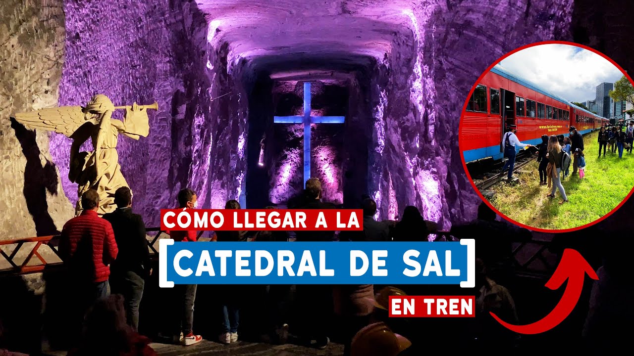Cómo llegar a la Catedral de Sal de Zipaquirá. Información y precios de entrada