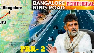ಬೆಂಗಳೂರಿನ ಪೆರಿಫೆರಲ್ ರಿಂಗ್ ರೋಡ್ (PRR-2), Latest Update.ಪೆರಿಫೆರಲ್ ರಿಂಗ್ ರೋಡ್ ಗೊಂದಲ ಏನಾಯಿತು?