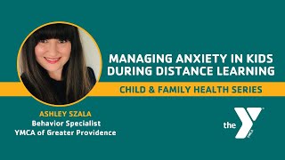 Celebrity Managing Anxiety in Kids During Distance Learning Wealth