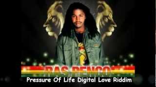 Ras Penco Pressure Of Life Digital Love Riddim