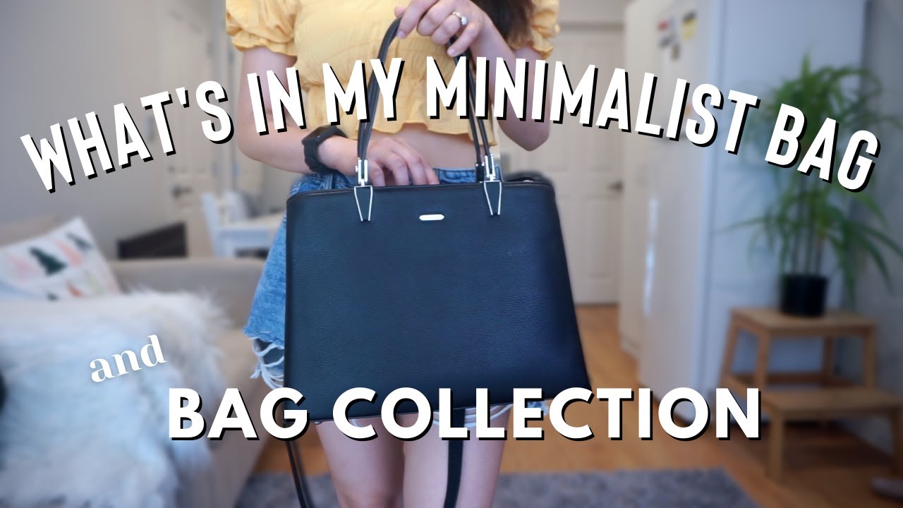 MY MINIMALIST BAG COLLECTION 