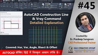 AutoCAD Construction Line Command | AutoCAD Tutorials 45 | Hindi/Urdu #autocad 2021-25 Vray #cad