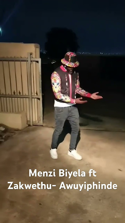 Awuyiphinde Menzi Biyela ft Zakwethu