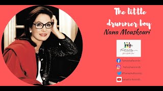 Watch Nana Mouskouri The Little Drummer Boy video