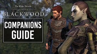 The Elder Scrolls Online: Blackwood - Companions Guide