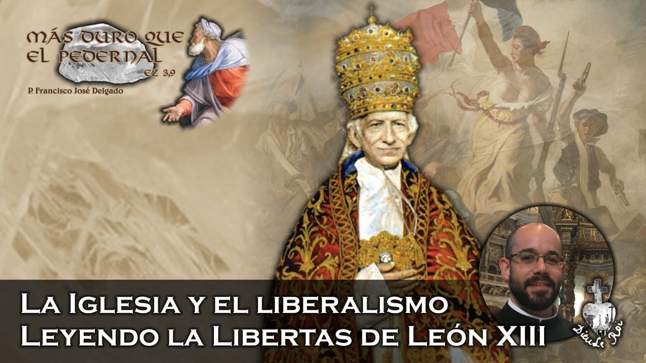 La Iglesia y el liberalismo - Más duro que el pedernal 6