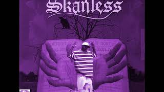 Skanless   The Book Of Skanless slowed&throwed
