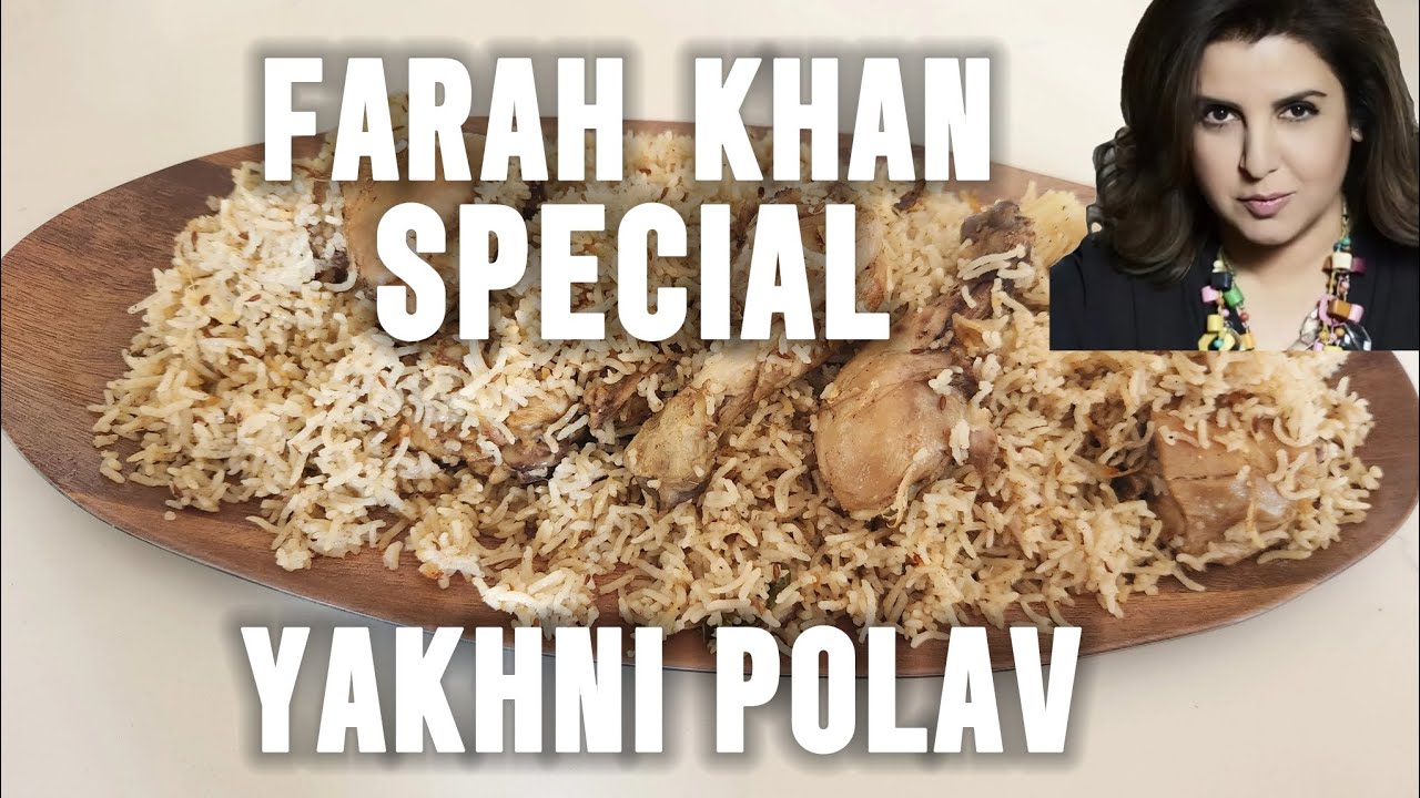 Polav I tried FARAH KHAN's special Yakhni Polav | Easy and delicious Rice ...