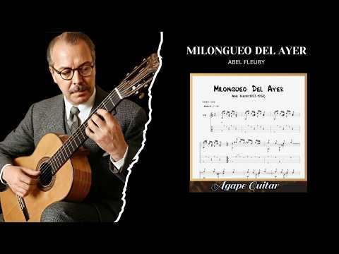 Milongueo Del Ayer - Abel Fleury