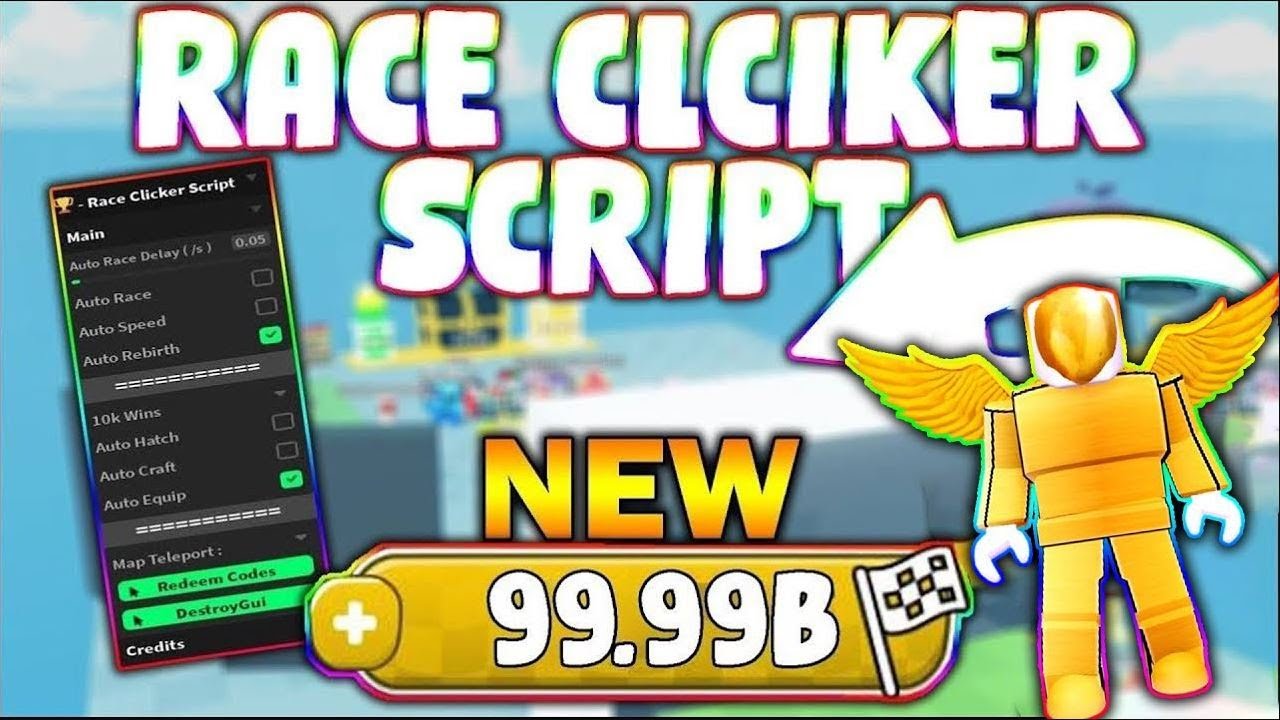 ag5) Race Clicker Script (Auto Farm Win & More) Download 2023 2023 - New  Undetected Version (ej6h) - Collection